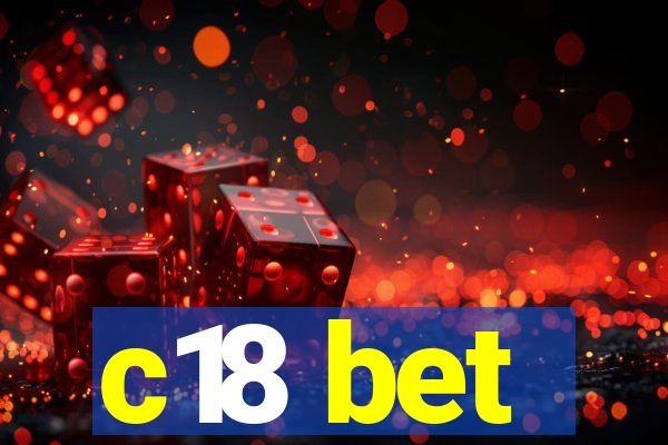 c18 bet